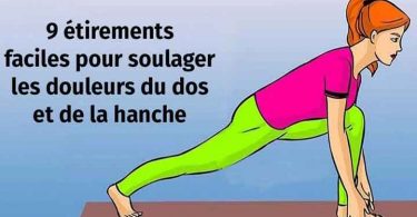 9 étirements faciles pour soulager vos douleurs lombaires et de la hanche